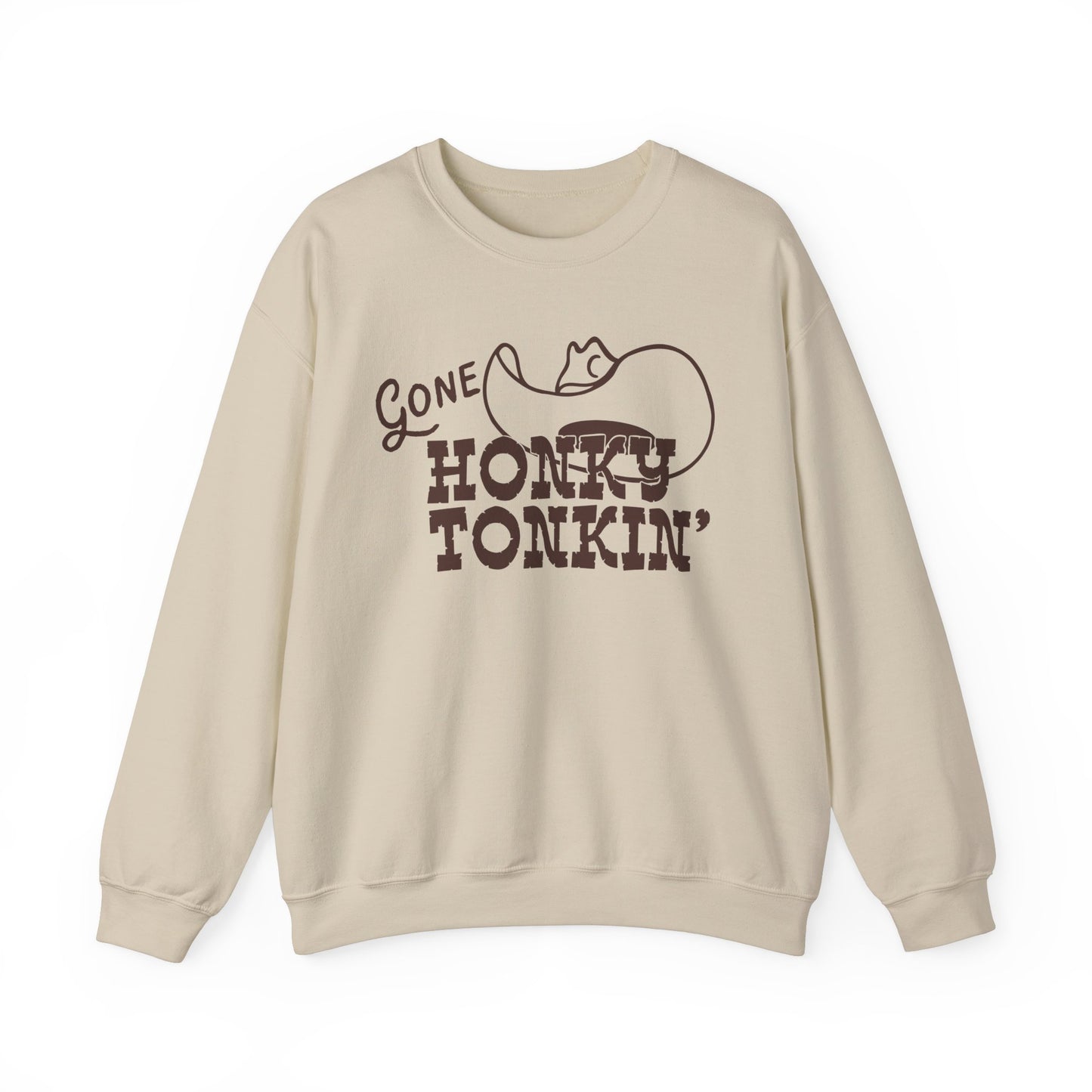 Gone Honky Tonkin’ Sweatshirt