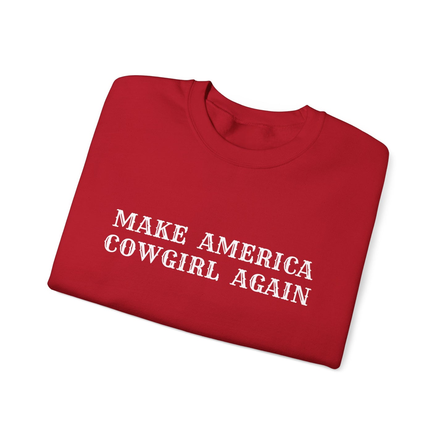 Make America Cowgirl Again Sweatshirt