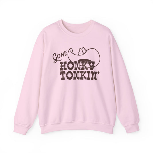 Gone Honky Tonkin’ Sweatshirt