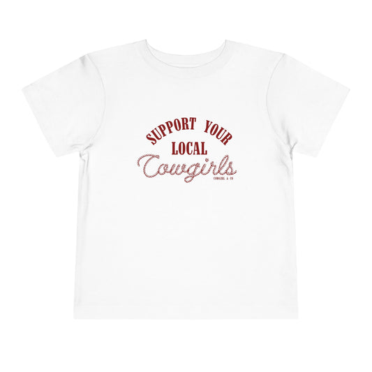 Support Your Local Cowgirls TODDLER Tee